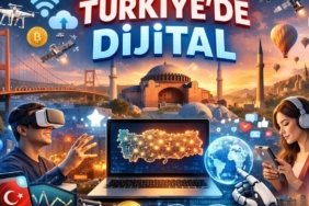 Türkiye’nin Dijital Karnesi