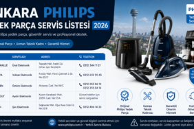 Ankara Philips Yedek Parça Servis Listesi 2026